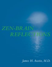 book Zen-Brain reflections: reviewing recent developments in meditation and states of consciousness