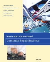 book How to start a home-based computer repair business