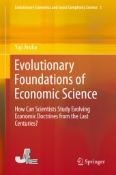 book Evolutionary foundations of economic science: how can scientists study evolving economic doctrines from the last centuries?