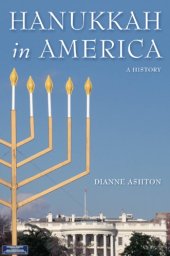 book Hanukkah in America: a history