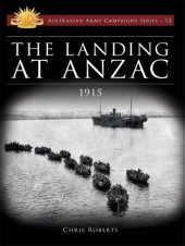 book The Landing at ANZAC 1915