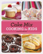 book Cake Mix Cooking for Kids