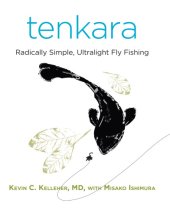 book Tenkara: radically simple, ultralight fly fishing