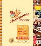 book Homemade for sale: how to set up and market a food business from your home kitchen