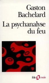 book La psychanalyse du feu