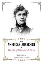 book An American Anarchist: the Life of Voltairine de Cleyre