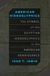 book American hieroglyphics: the symbol of the Egyptian hieroglyphics