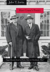 book Hart Crane's Poetry: Appollinaire Lived in Paris, I Live in Cleveland, Ohio