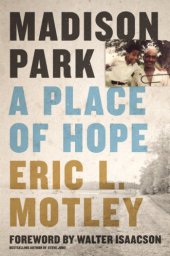 book Madison Park: a place of hope