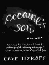 book Cocaine's Son: A Memoir