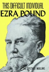 book This Difficult Individual, Ezra Pound