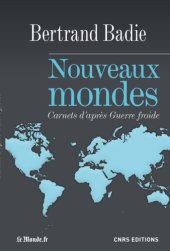 book Nouveaux mondes carnets d'après guerre froide