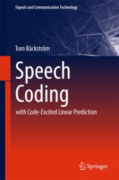 book Speech Coding with Code-Excited Linear Prediction