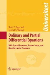 book Ordinary and Partial Differential Equations: With Special Functions, Fourier Series, and Boundary Value Problems