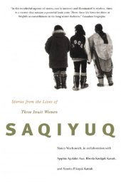 book Saqiyuq: stories from the lives of three Inuit women