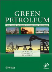 book Green petroleum: how oil and gas can be environmentally sustainable