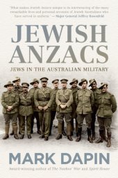 book Jewish Anzacs: Jews in the Australian military