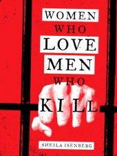 book Women Who Love Men Who Kill