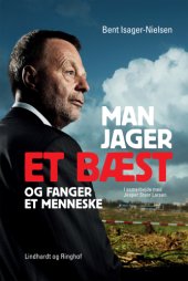 book Man jager et bæst og fanger et menneske