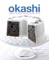 book Okashi: sweet treats made with love