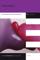 book Indiscretions: at the intersection of queer and postcolonial theory