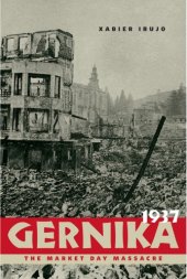 book Gernika, 1937: the market day massacre