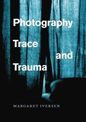 book Photography, trace, and trauma