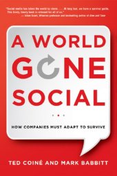 book Mark Babbit and Ted Coiné on A World Gone Social