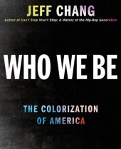 book Who We Be· The Colorization of America