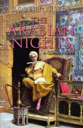 book The Arabian Nights: a Companion