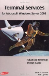 book Terminal Services for Microsoft Windows Server 2003: Advanced Technical Design Guide