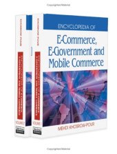 book Encyclopedia of e-commerce, e-government, and mobile commerce