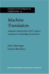 book Machine Translations. Linguistic characteristics of MT systems