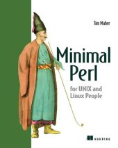 book Minimal Perl: For UNIX and Linux People