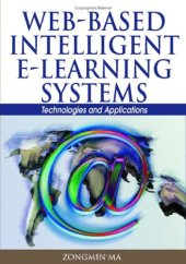 book Web-based Intelligent E-learning Systems: Technologies and Applications