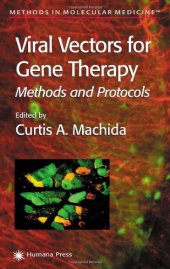 book Viral Vectors for Gene Therapy: Methods and Protocols