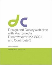 book Design and Deploy Websites with Macromedia Dreamweaver MX 2004 and Contribute 3: Training from the Source