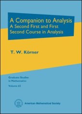 book A Companion to Analysis: A Second First and First Second Course in Analysis