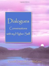 book Dialogues Conversations with my Higher Self