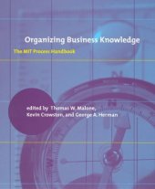 book Organizing Business Knowledge: The MIT Process Handbook