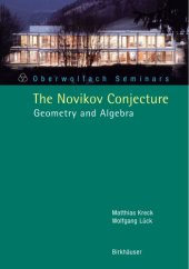 book The Novikov Conjecture: Geometry And Algebra