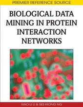 book Biological Data Mining in Protein Interaction Networks