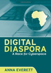 book Digital Diaspora: A Race for Cyberspace