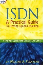 book ISDN : A Practical Guide to Getting Up and Running