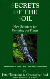 book Secrets of the Soil : New Solutions for Restoring Our Planet