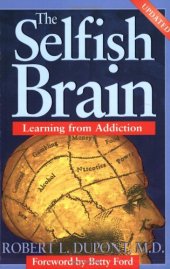 book The Selfish Brain: Learning from Addiction