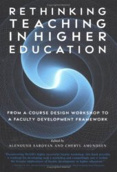 book Rethinking Teaching in Higher Education: From a Course Design Workshop to a Faculty Development Framework