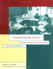 book Creating Responsible Learners: The Role of a Positive Classroom Environment