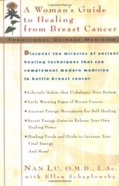 book Traditional Chinese Medicine: A Woman's Guide to Healing from Breast Cancer