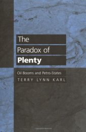 book The Paradox of Plenty: Oil Booms and Petro-States